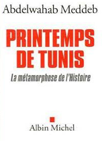 Abdelwaheb Meddeb : Printemps de Tunis