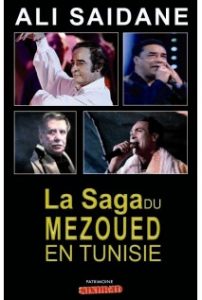 Ali Saïdane "La saga du Mezoued"
